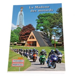 Livret historique de la Madone des motards